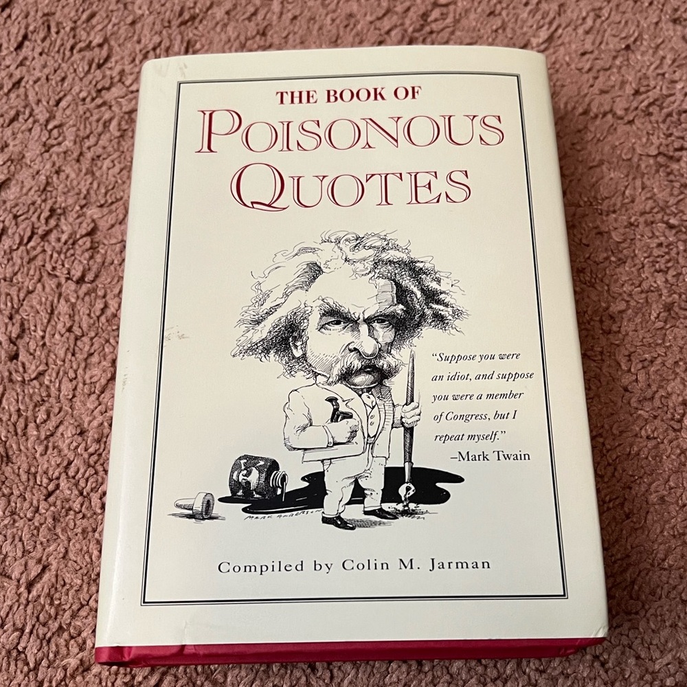 The Book of Poisonous Quotes - by Colin M. Jarman - Hardback with Dust Jacket